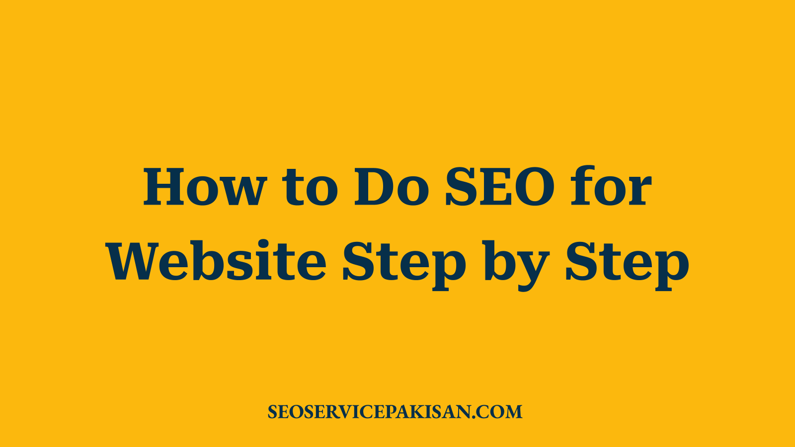 How to Do SEO for Website Step by Step