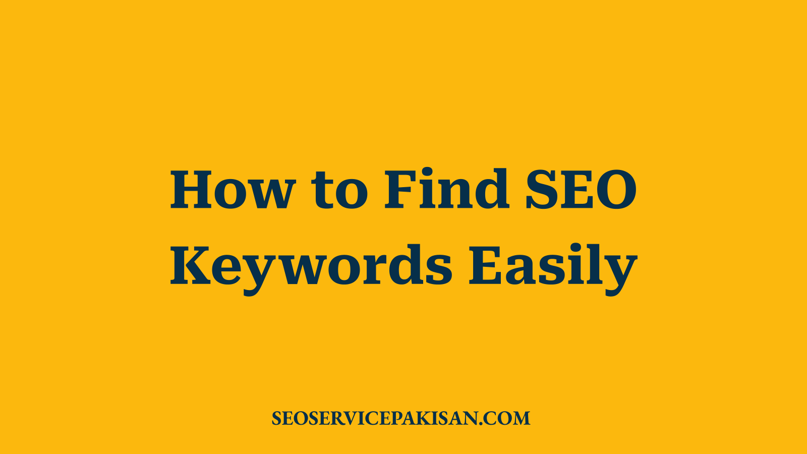 How to Find SEO Keywords Easily