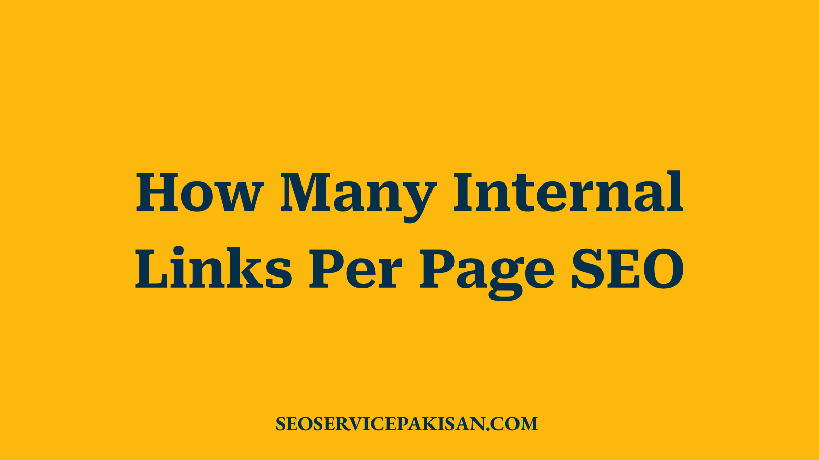 How Many Internal Links Per Page SEO