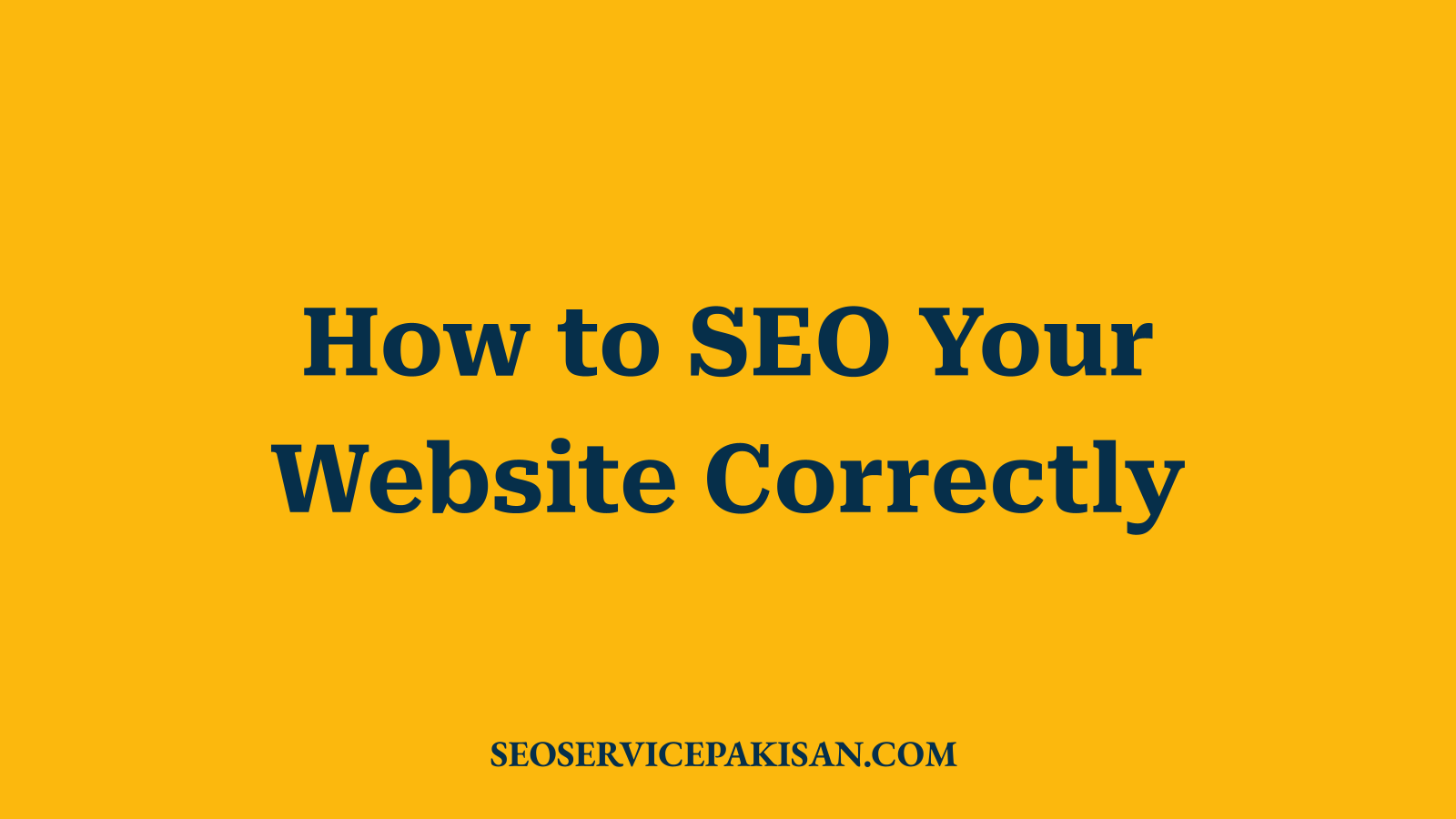 How to SEO Your Website Correctly