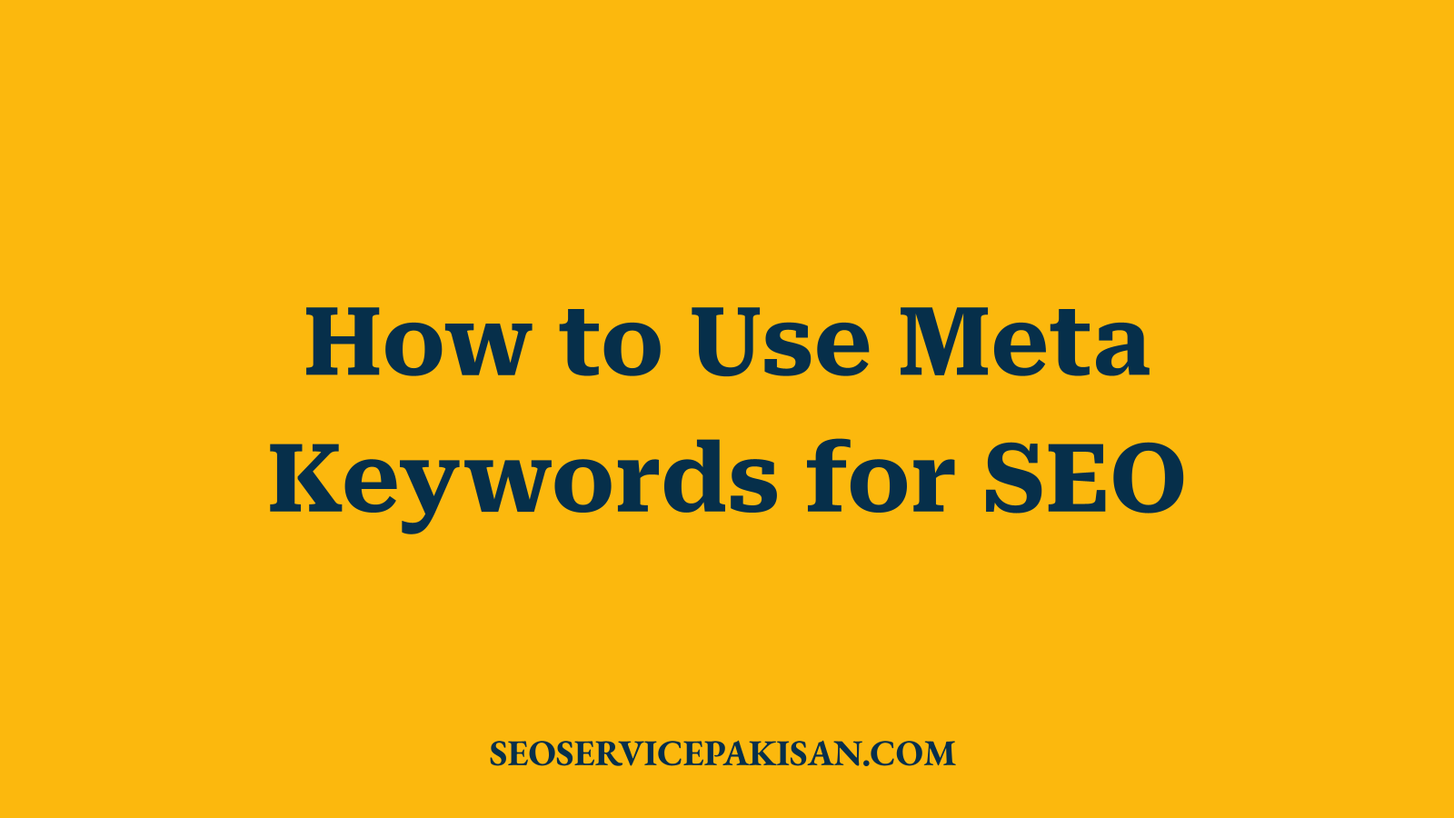 How to Use Meta Keywords for SEO