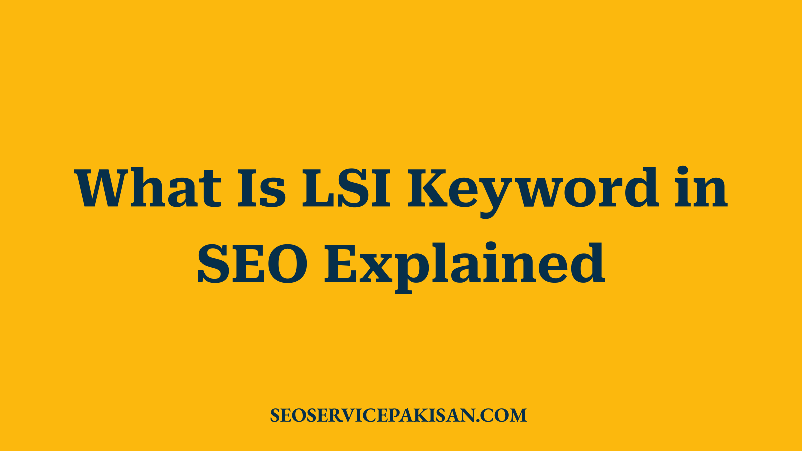 What Is LSI Keyword in SEO Explained