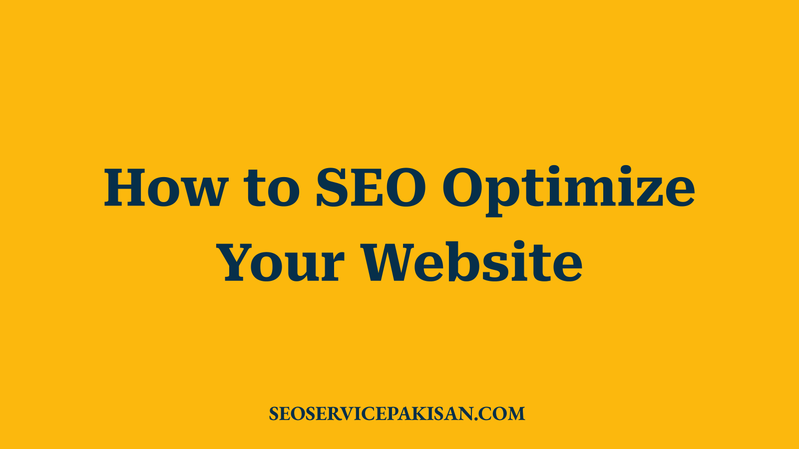 How to SEO Optimize Your Website