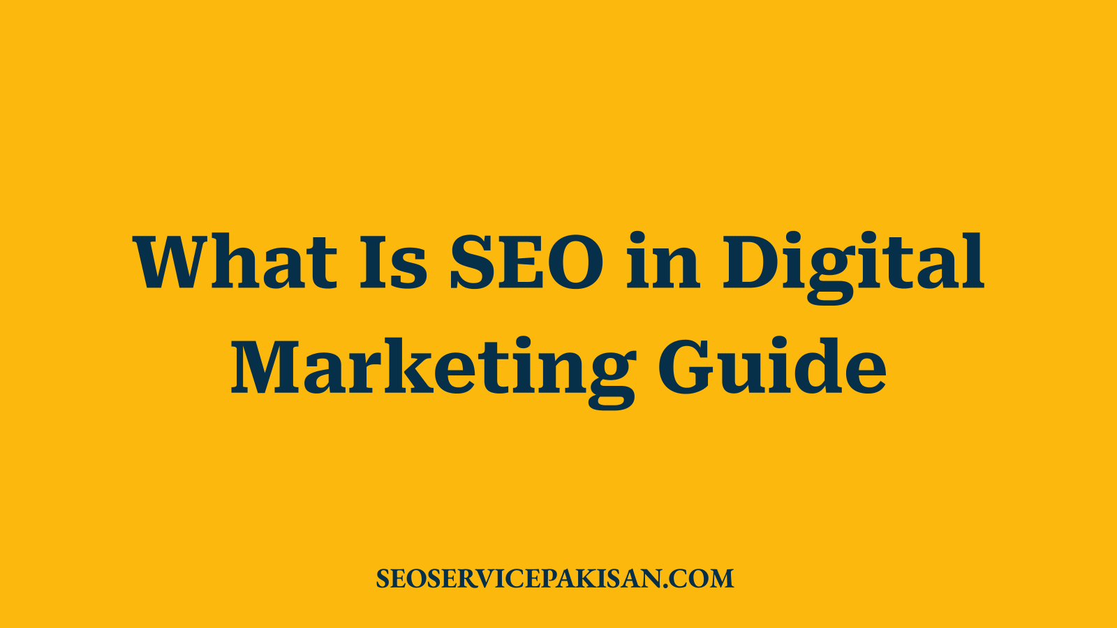 What Is SEO in Digital Marketing Guide