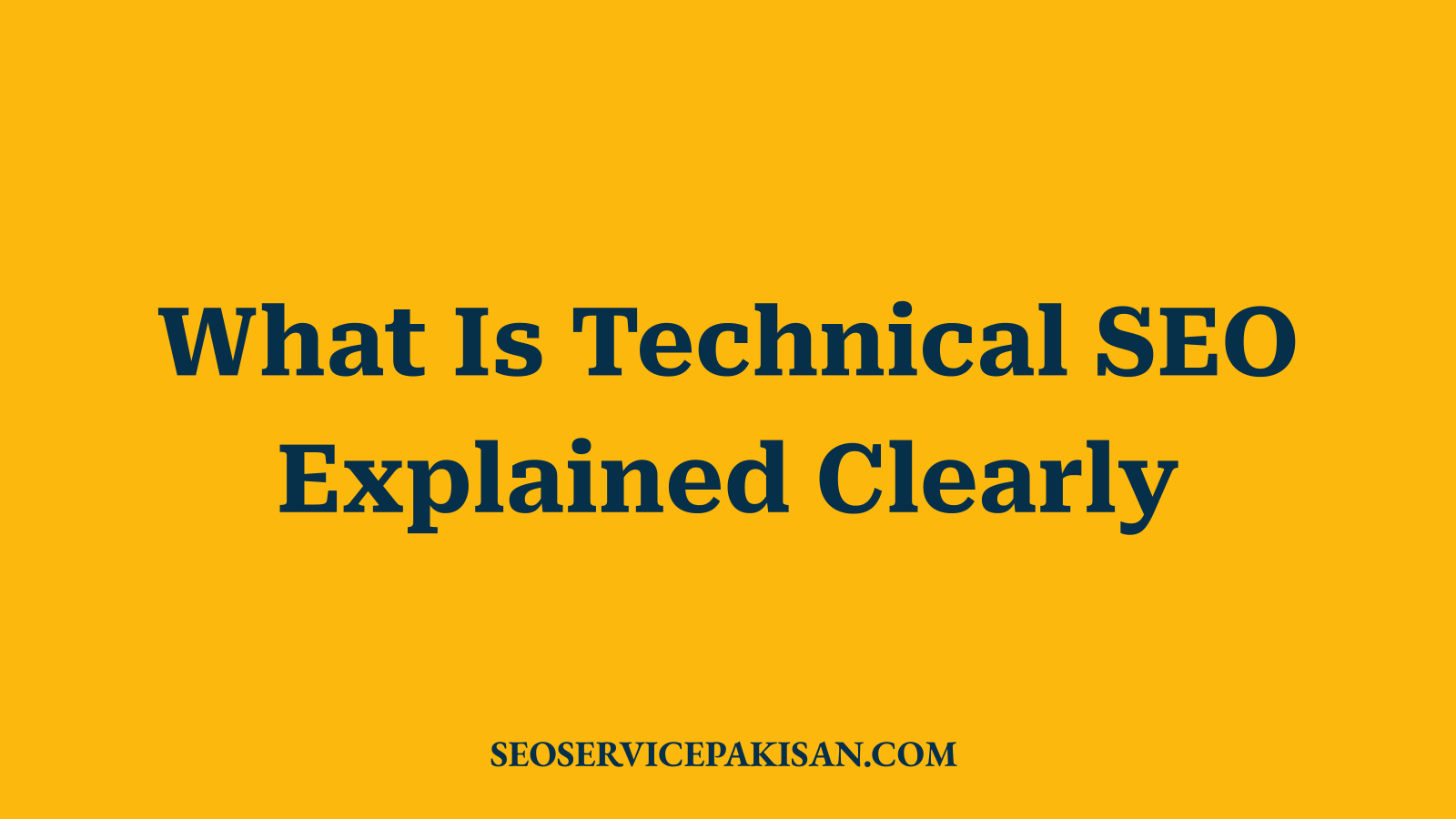 What Is Technical SEO Explained Clearly