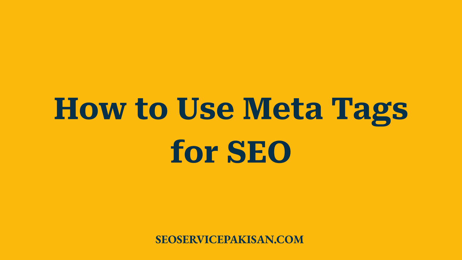 How to Use Meta Tags for SEO