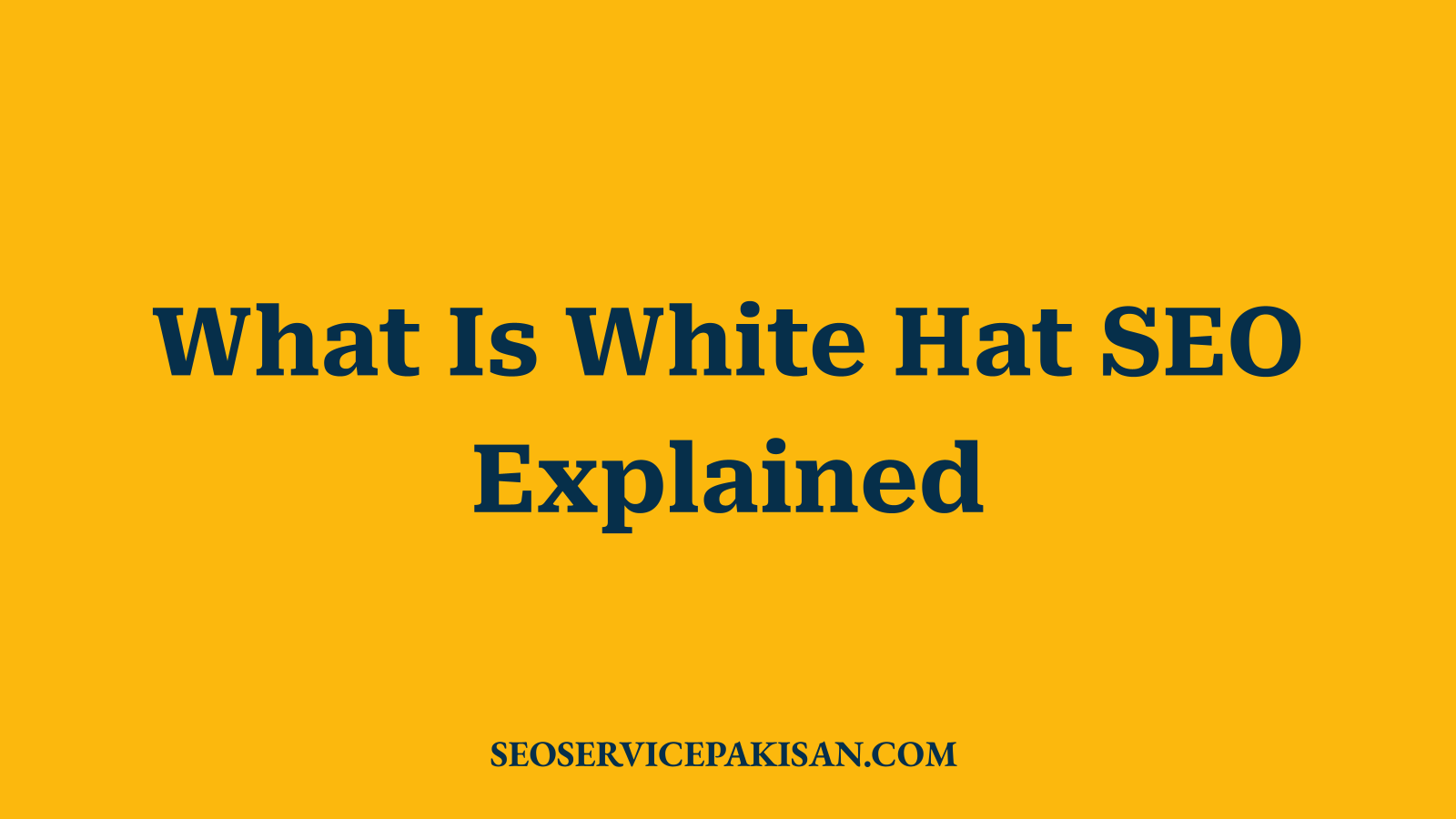 What Is White Hat SEO Explained