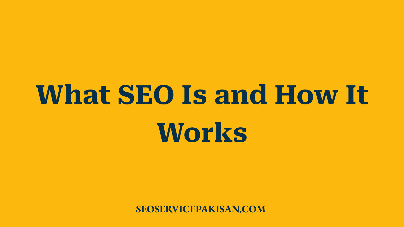 What SEO Is and How It Works