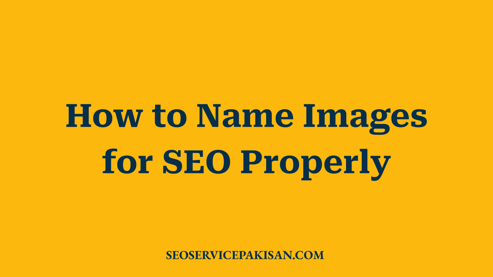 How to Name Images for SEO Properly