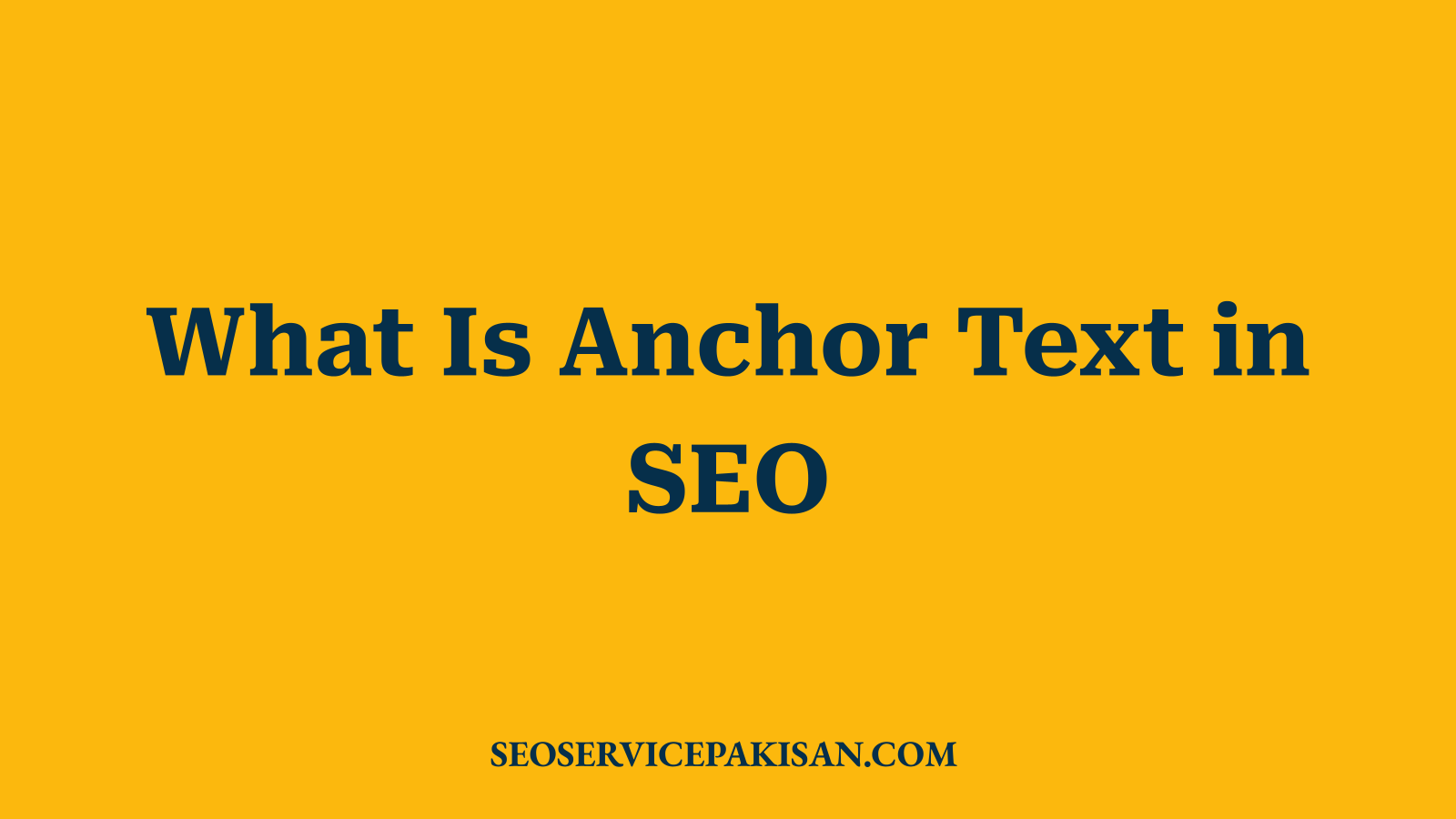 What Is Anchor Text in SEO