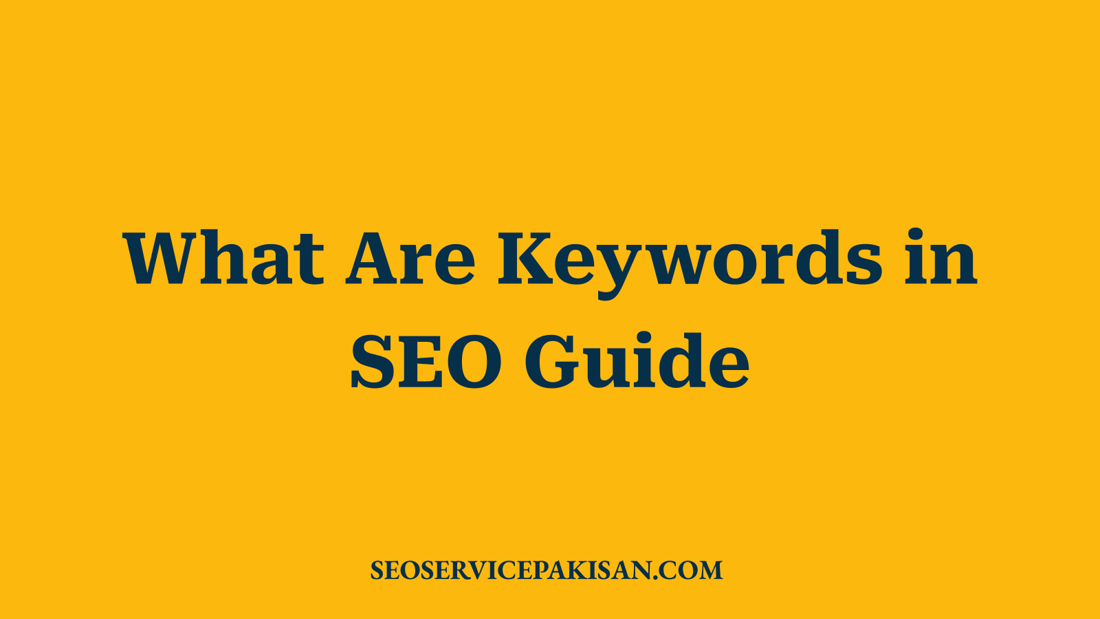 What Are Keywords in SEO Guide