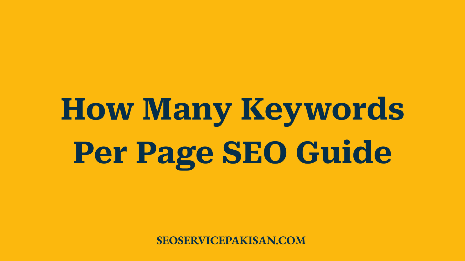 How Many Keywords Per Page SEO Guide