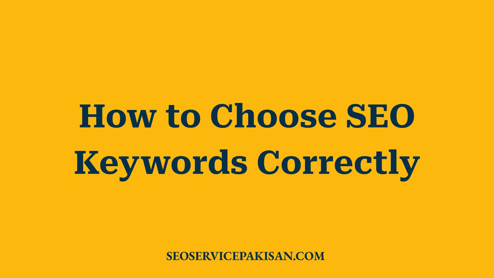 How to Choose SEO Keywords Correctly