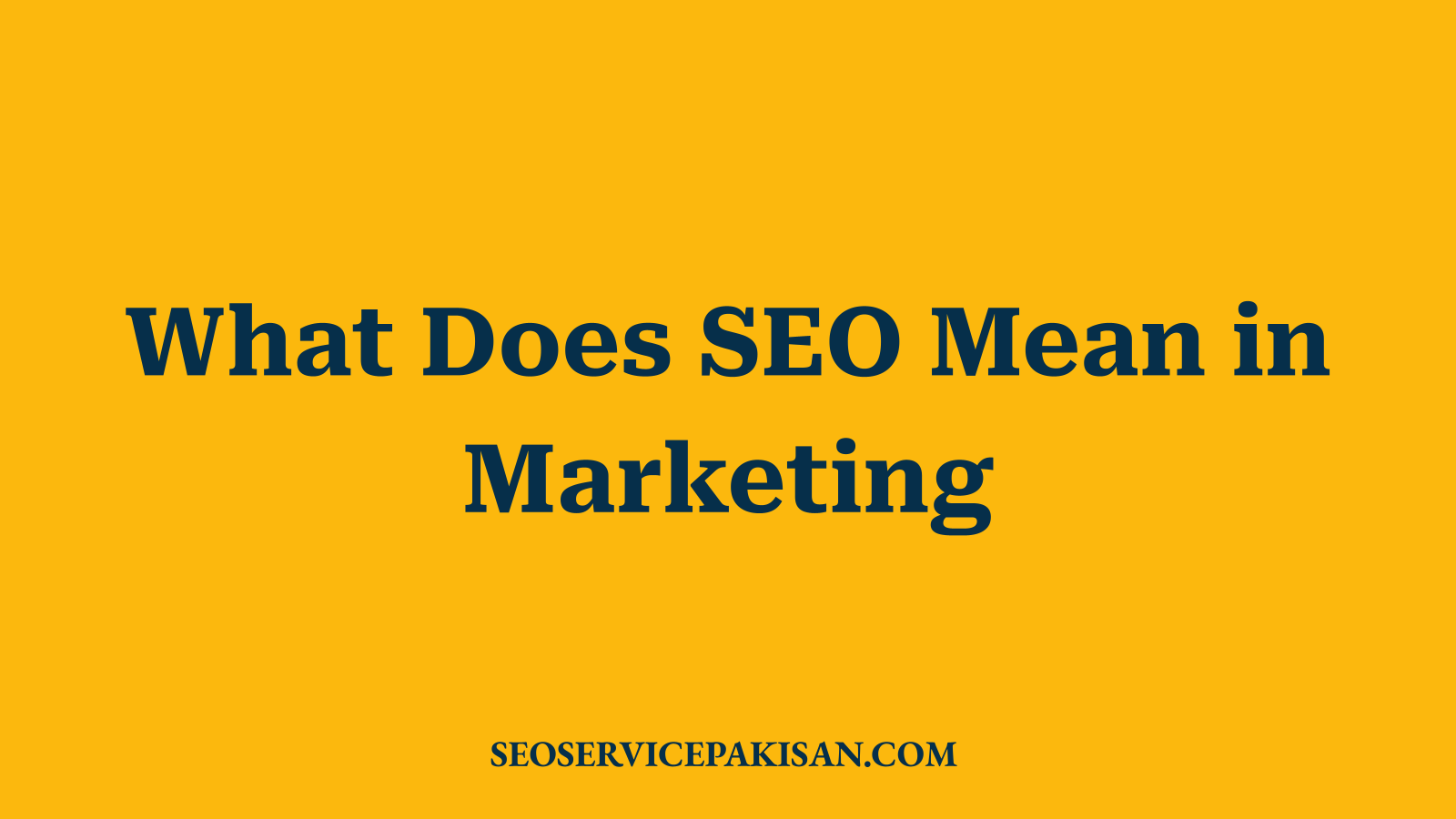 What Does SEO Mean in Marketing
