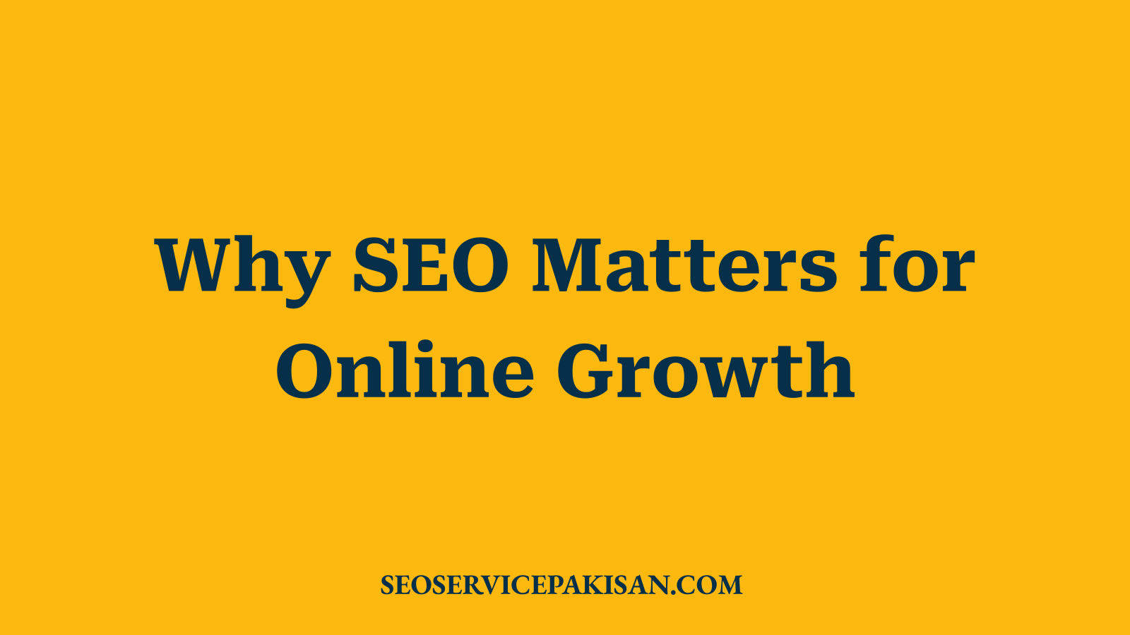 Why SEO Matters for Online Growth