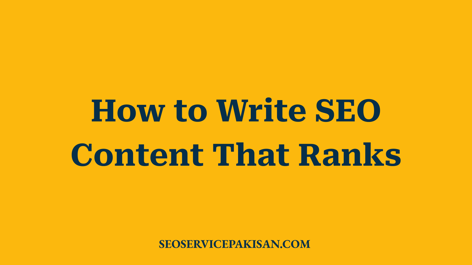 How to Write SEO Content That Ranks