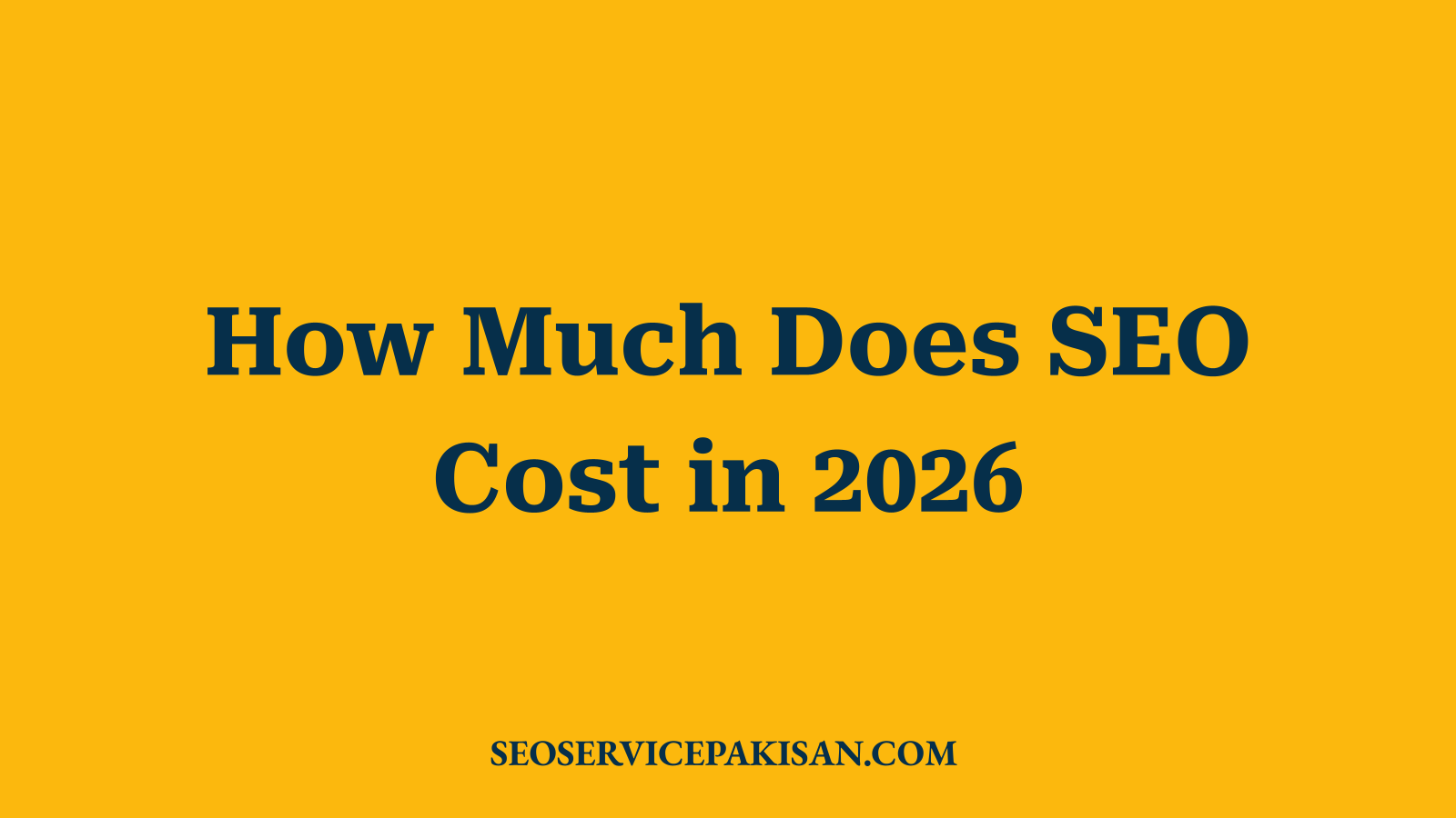 How Much Does SEO Cost in 2026