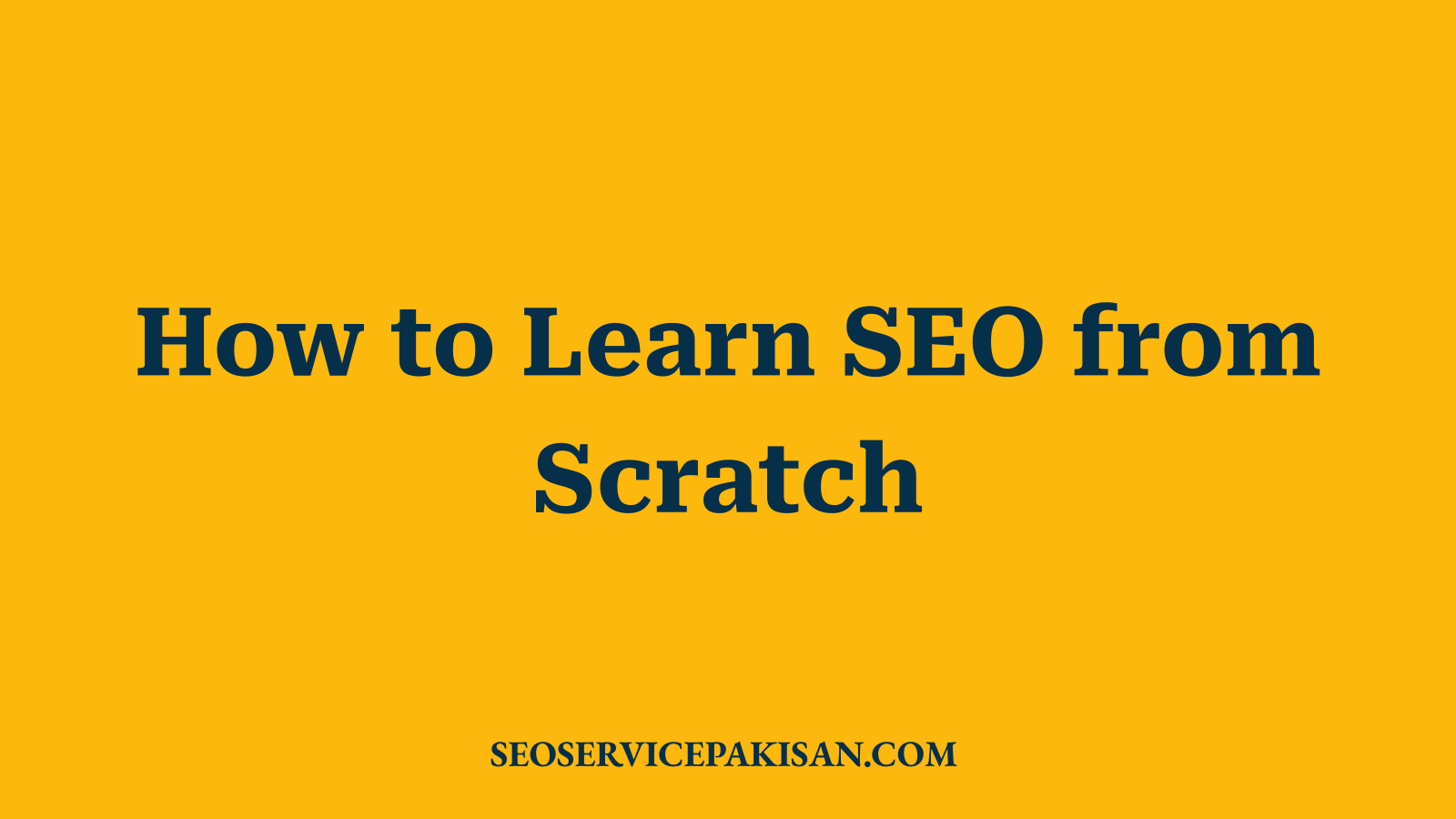 How to Learn SEO from Scratch