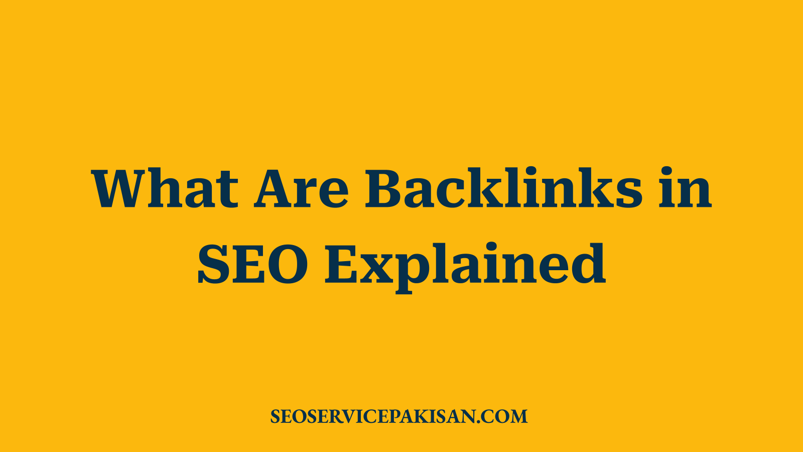 What Are Backlinks in SEO Explained
