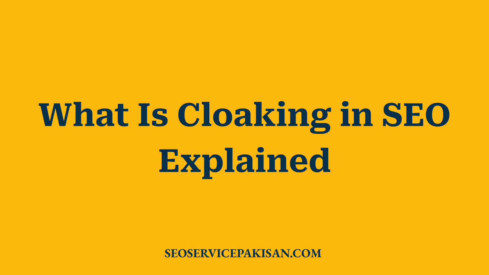 What Is Cloaking in SEO Explained