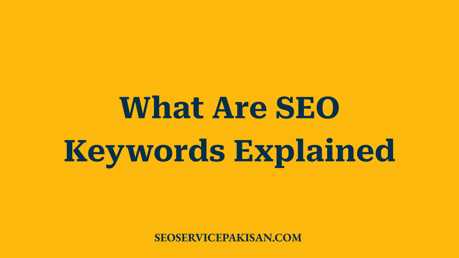 What Are SEO Keywords Explained
