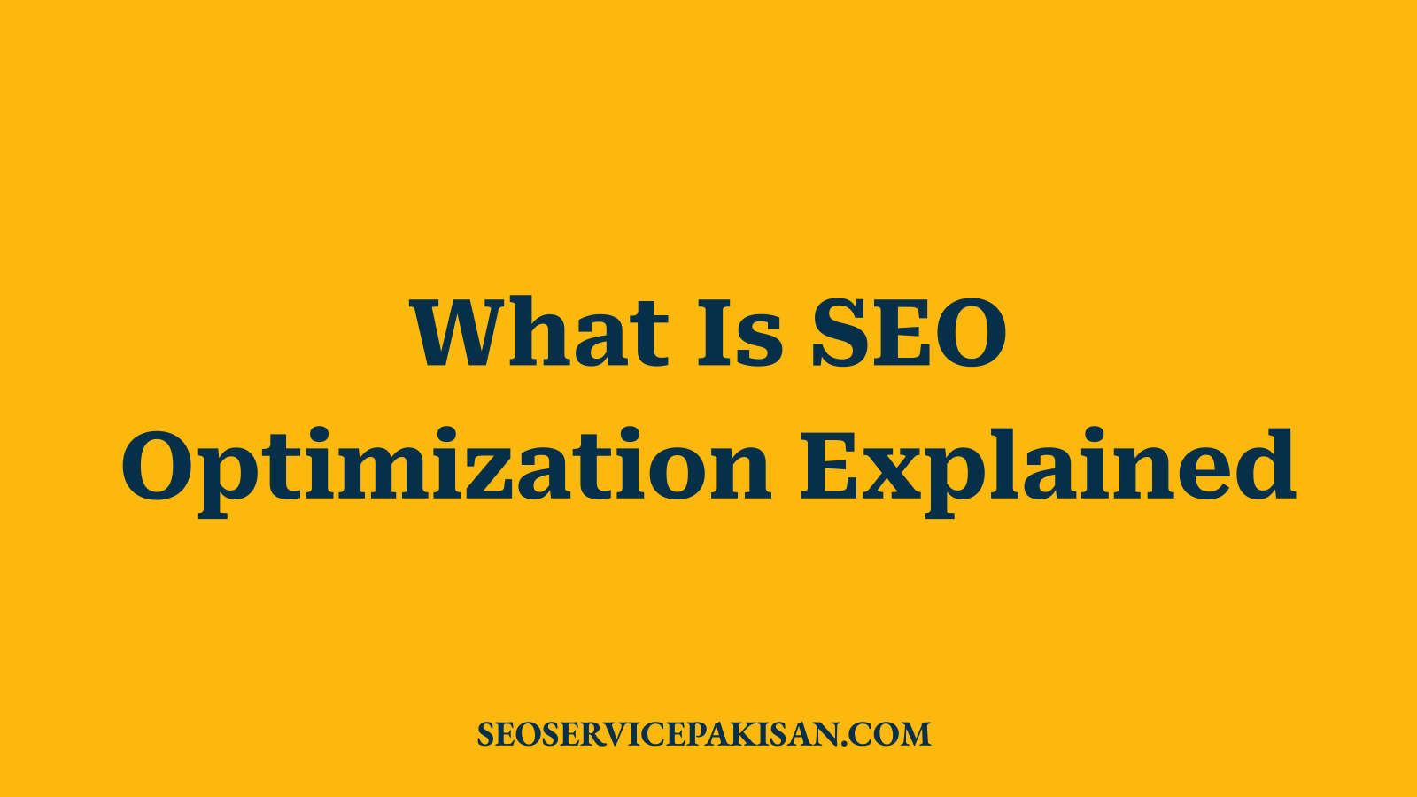 What Is SEO Optimization Explained