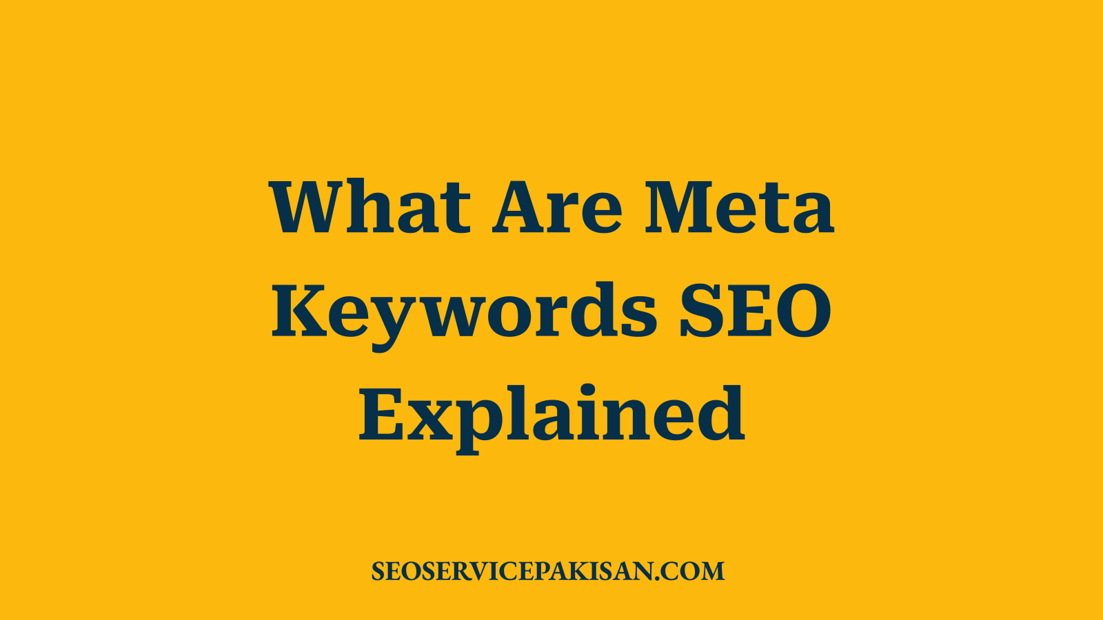What Are Meta Keywords SEO Explained