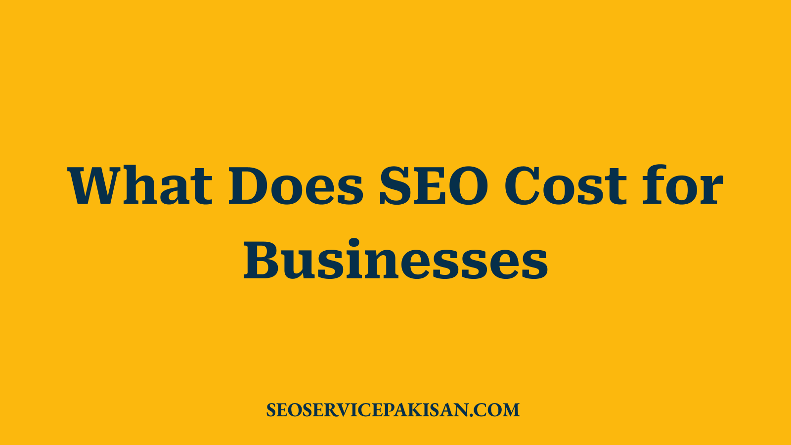 What Does SEO Cost for Businesses
