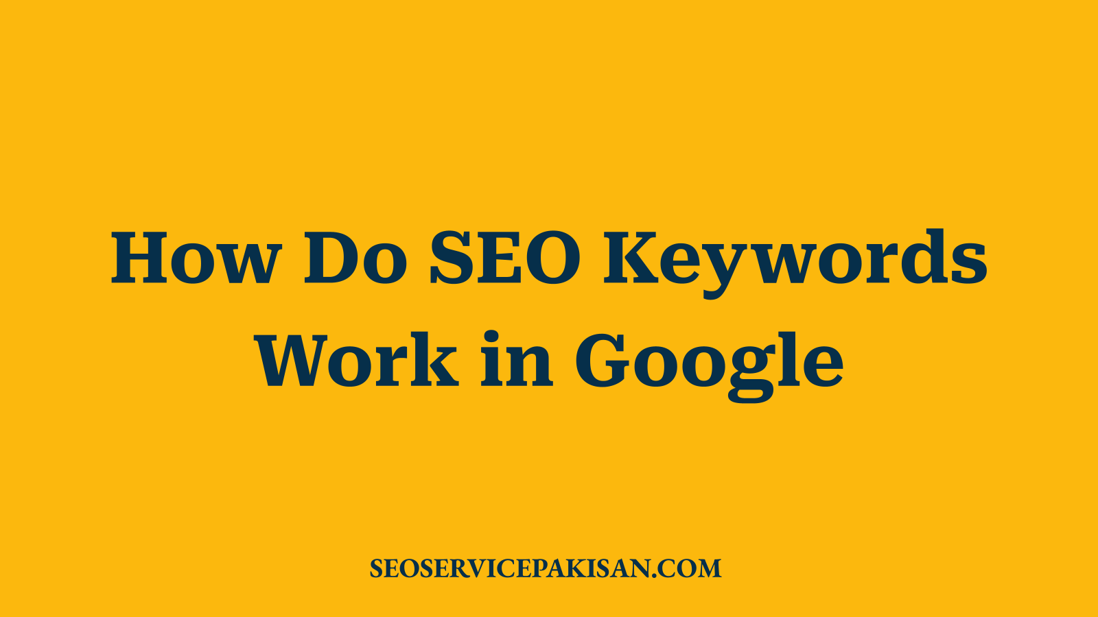 How Do SEO Keywords Work in Google
