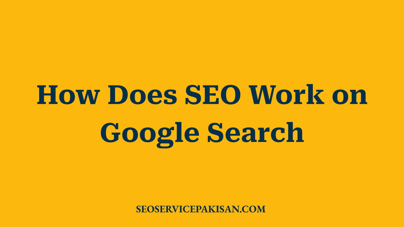 How Does SEO Work on Google Search