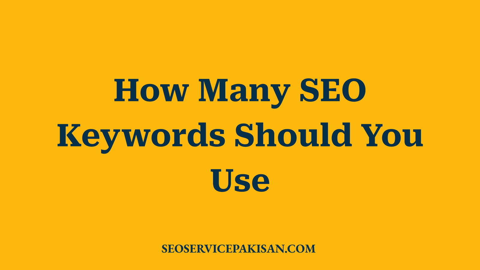 How Many SEO Keywords Should You Use