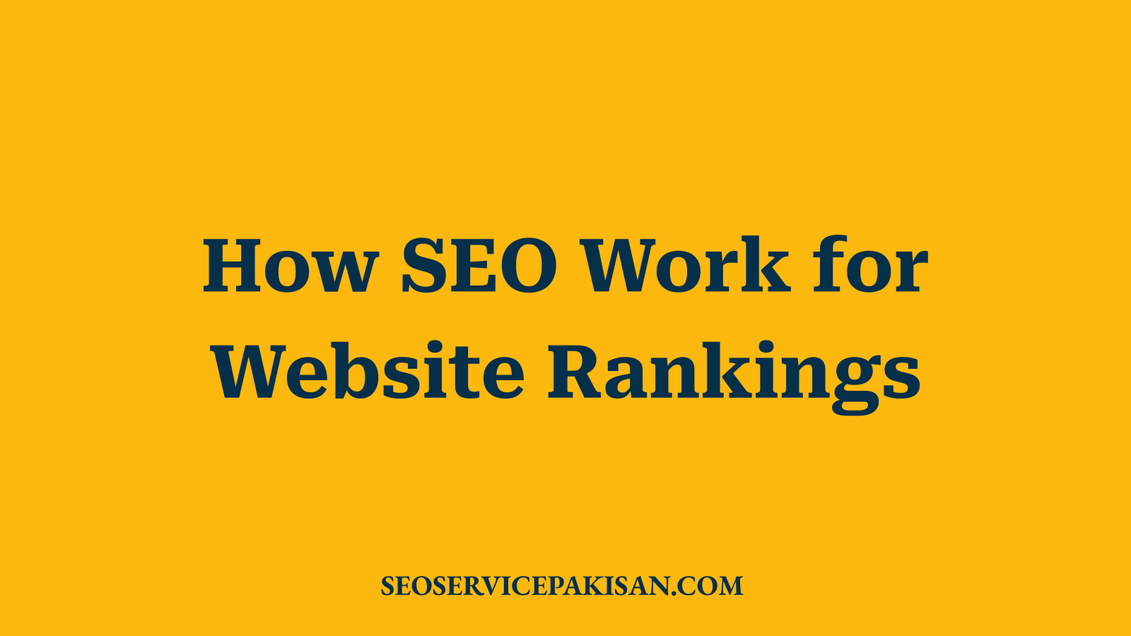 How SEO Work for Website Rankings