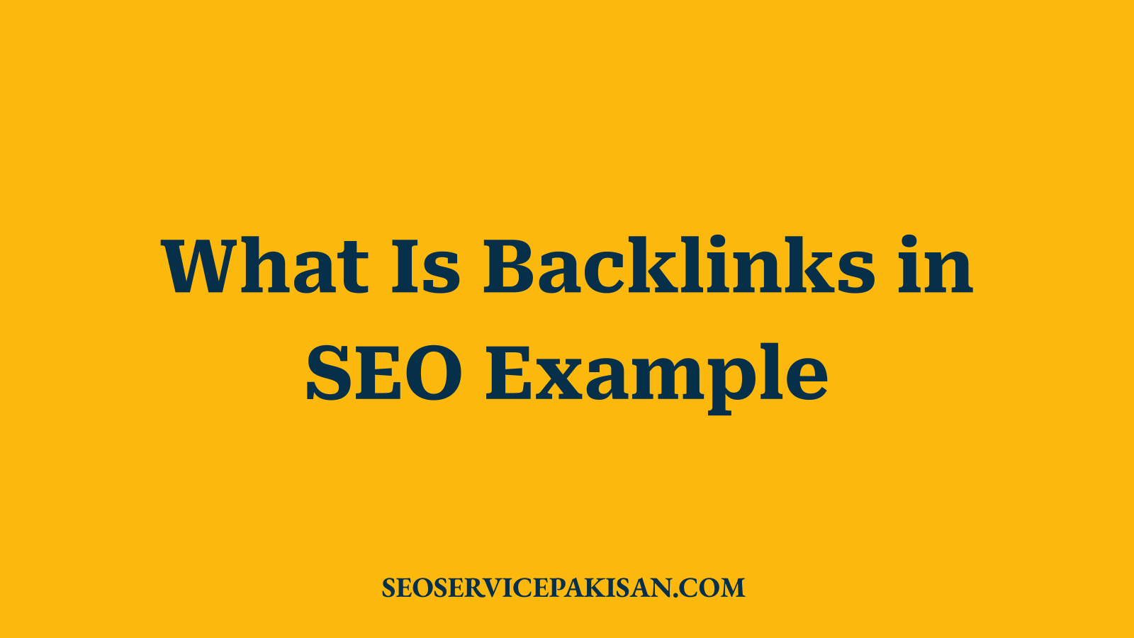What Is Backlinks in SEO Example