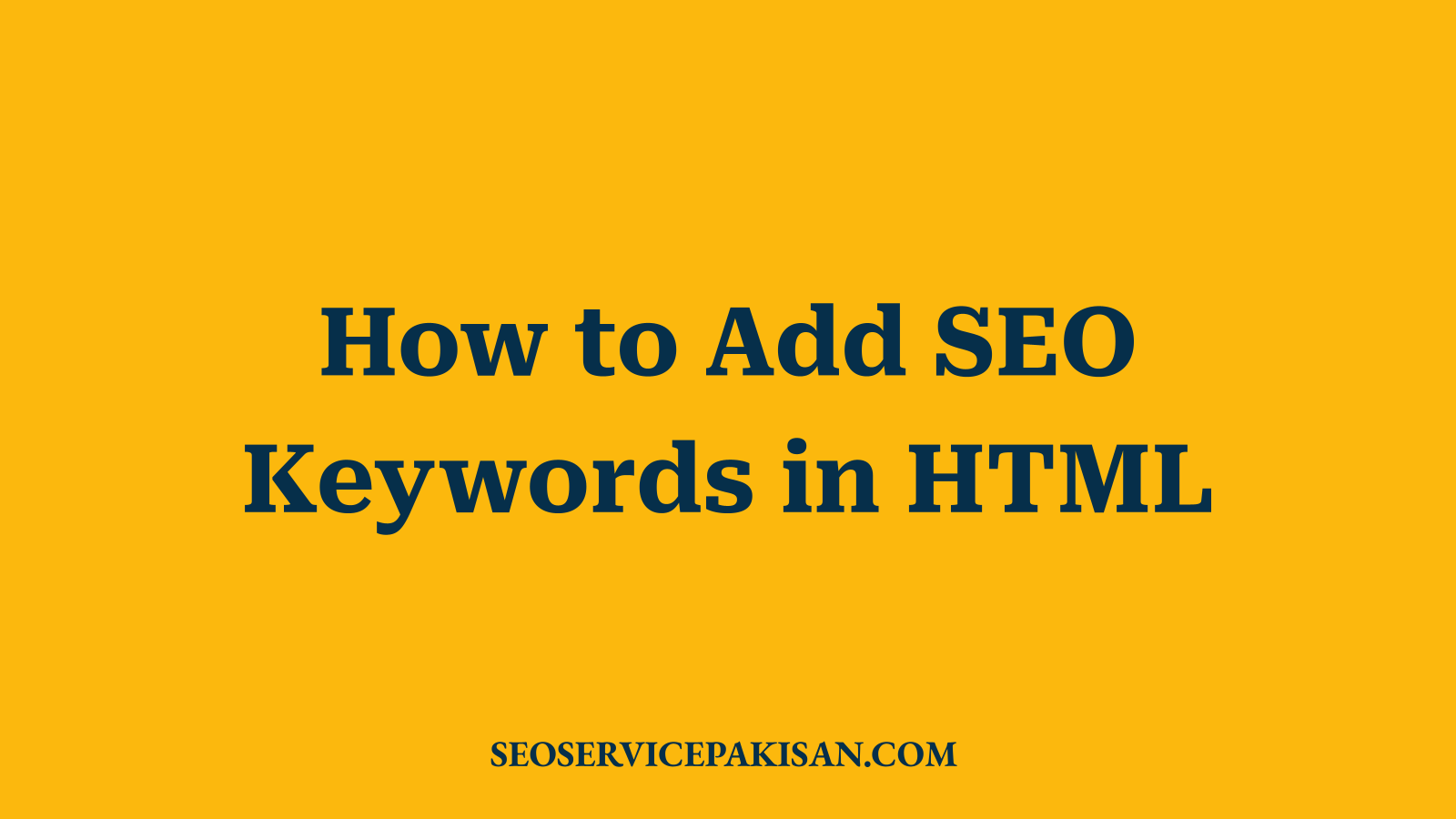 How to Add SEO Keywords in HTML