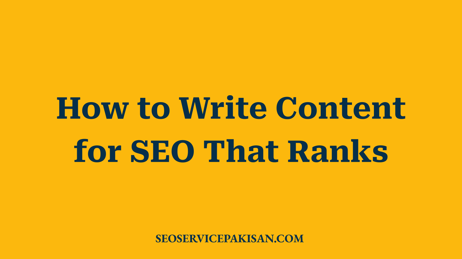 How to Write Content for SEO That Ranks