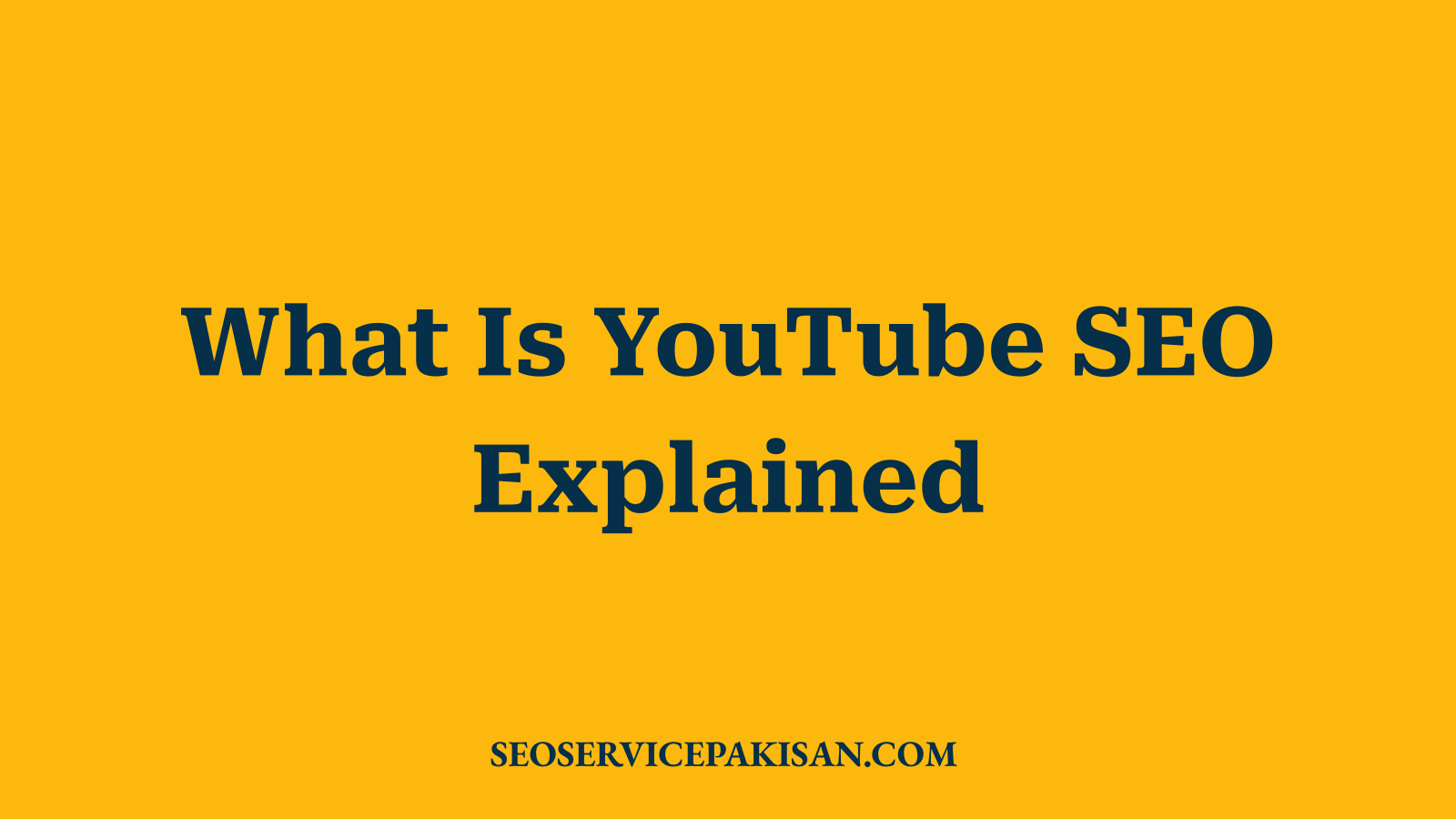 What Is YouTube SEO Explained