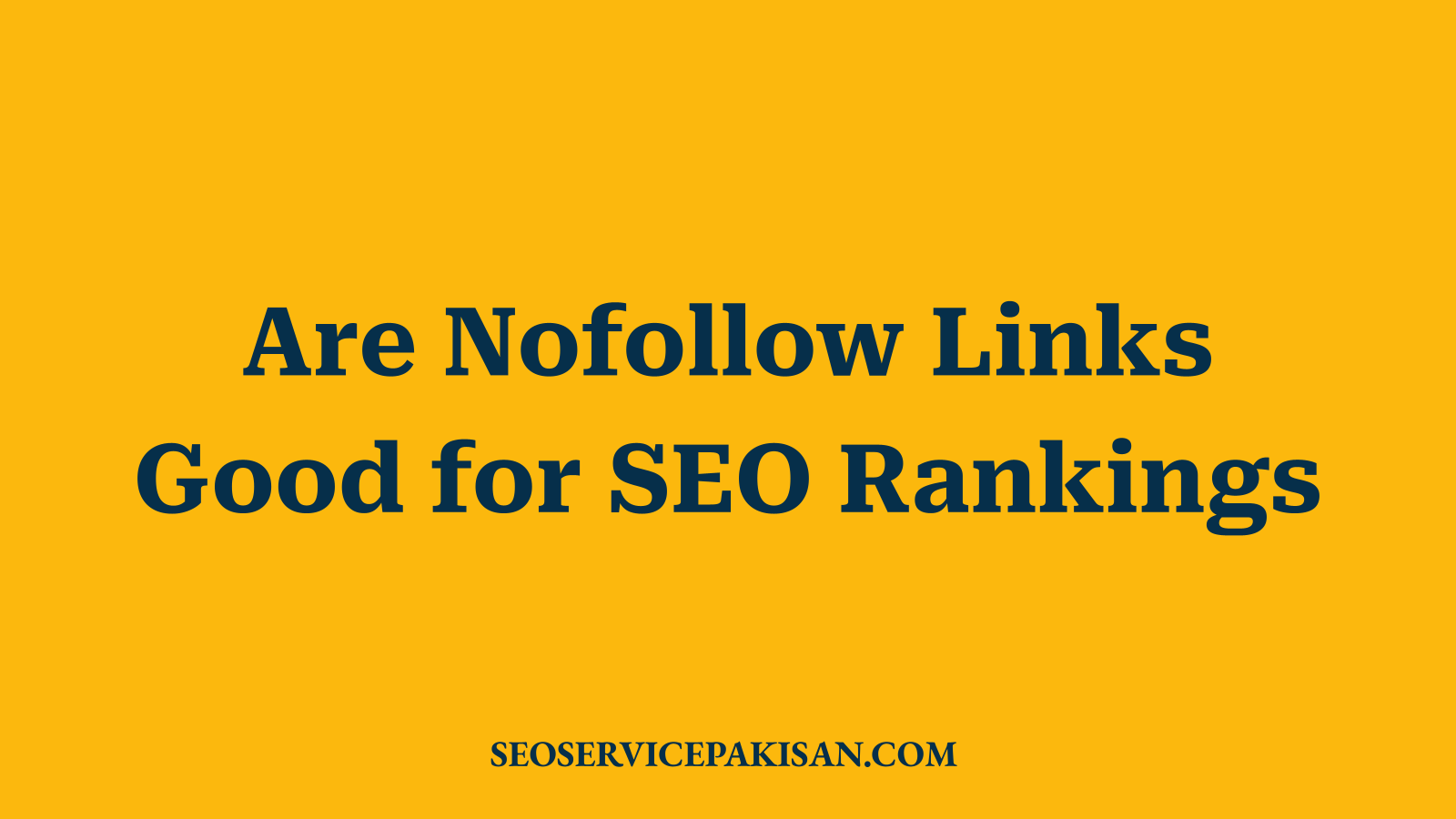 Are Nofollow Links Good for SEO Rankings
