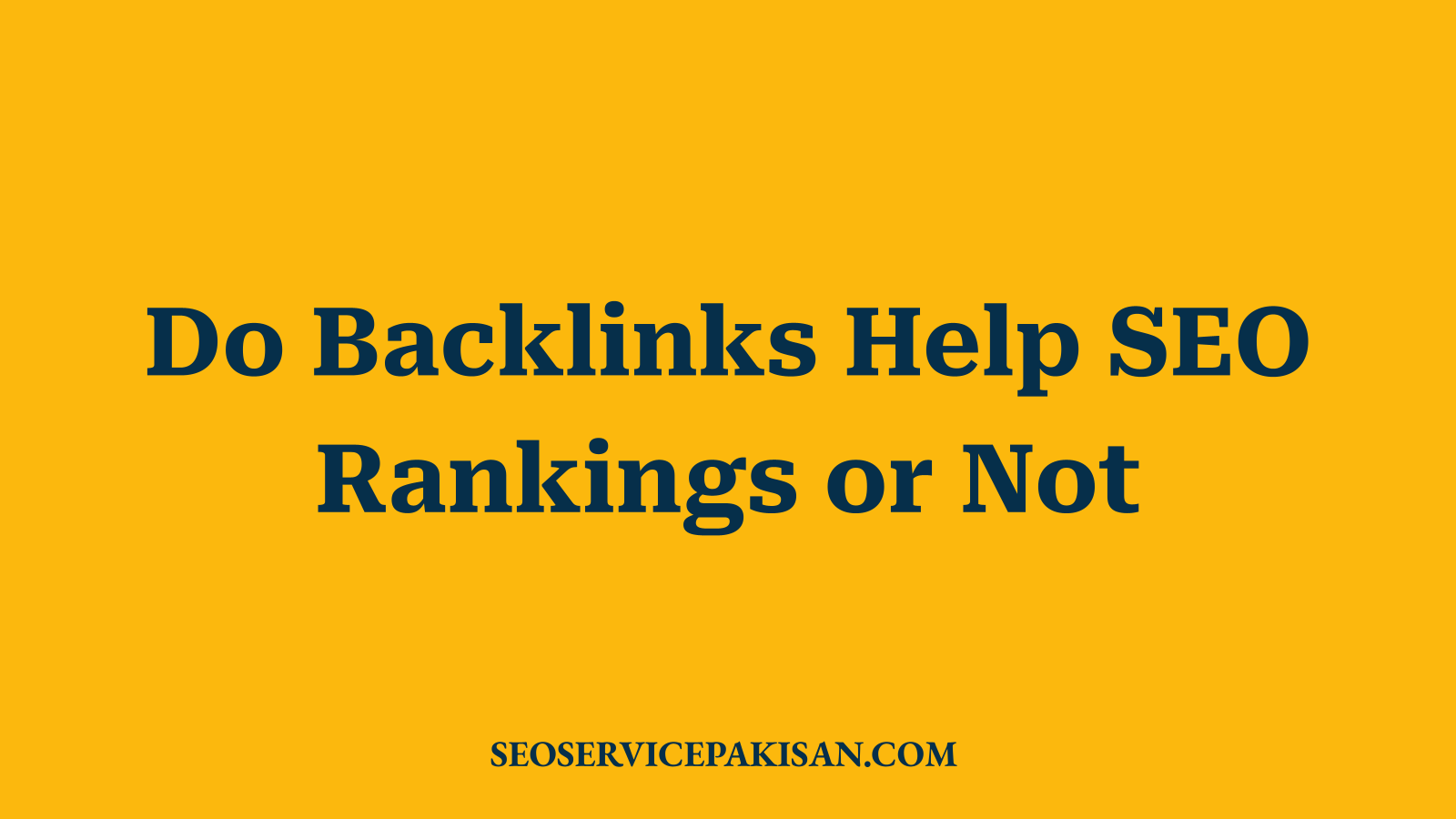 Do Backlinks Help SEO Rankings or Not
